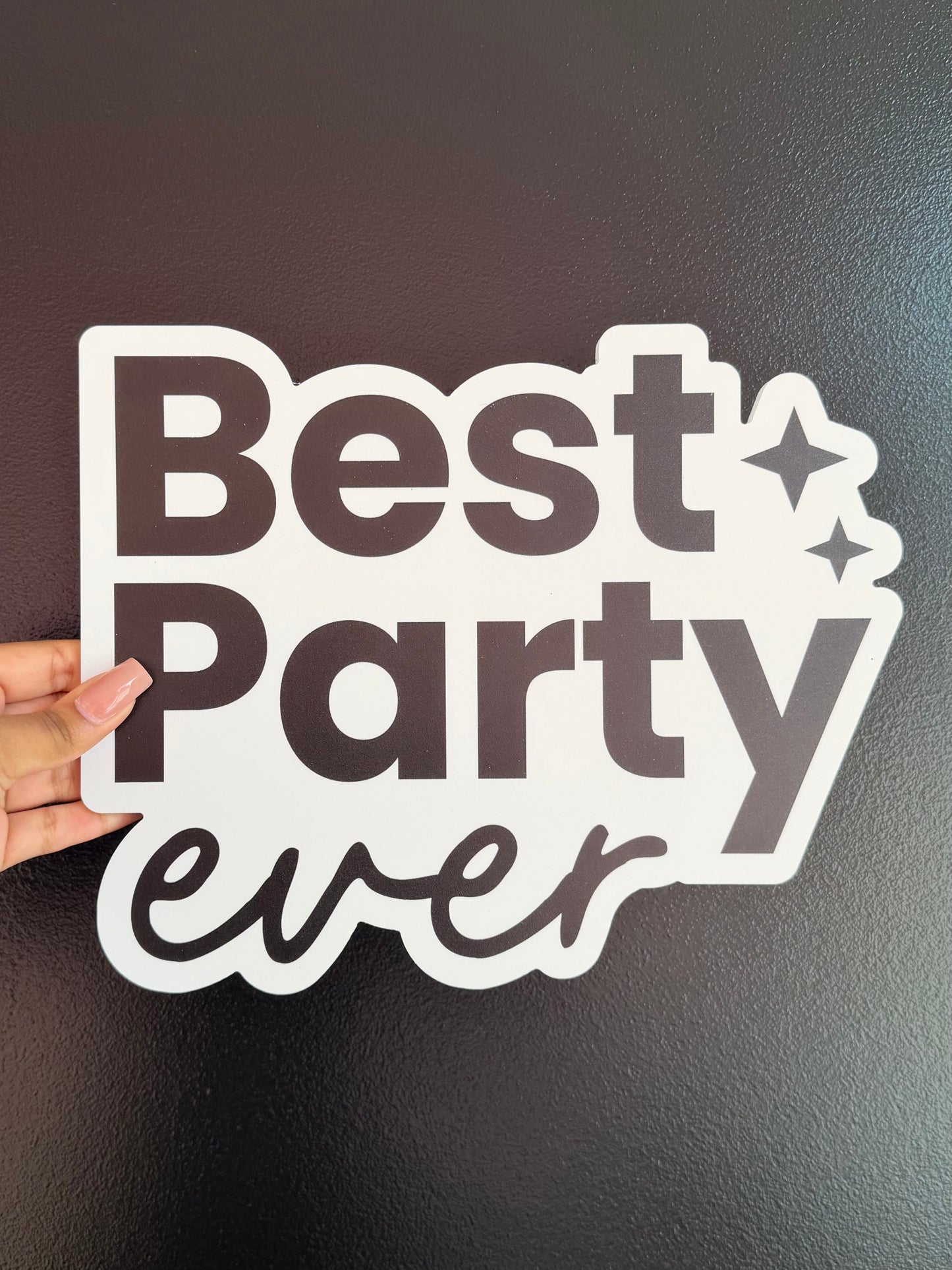 SINGLE PROP: BEST PARTY EVER