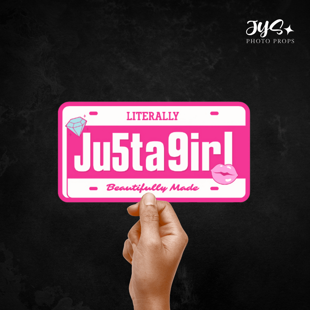 Just A Girl License Prop | Single - JYS Photo Props