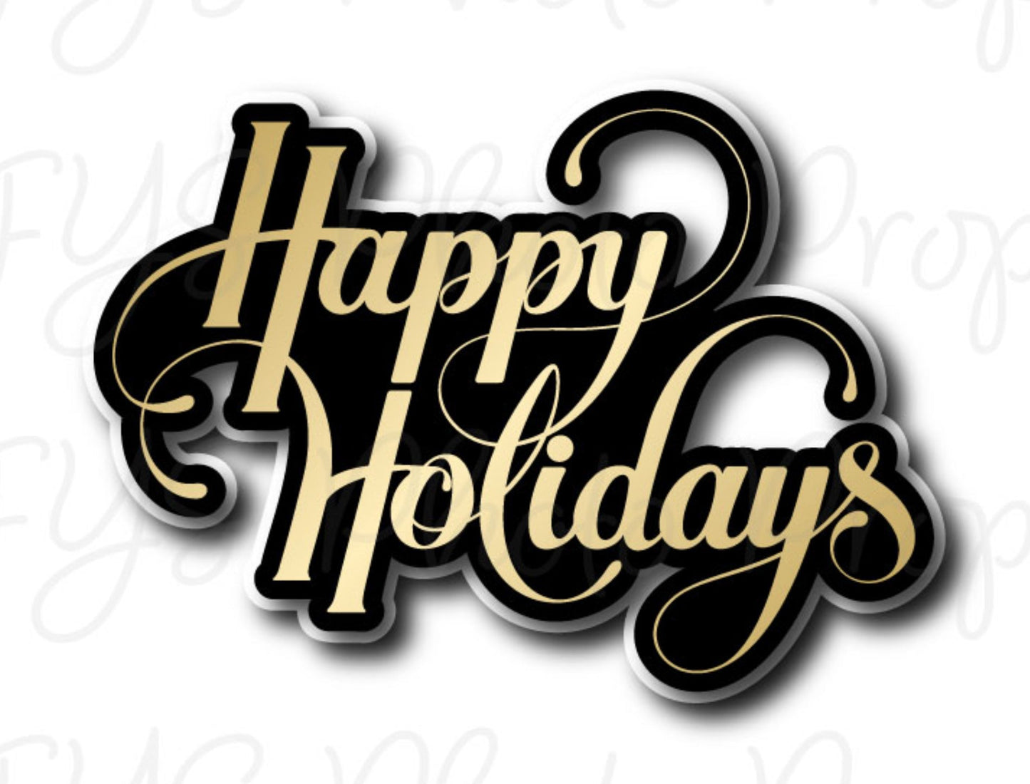SINGLE PROP: HAPPY HOLIDAYS - JYS Photo Props
