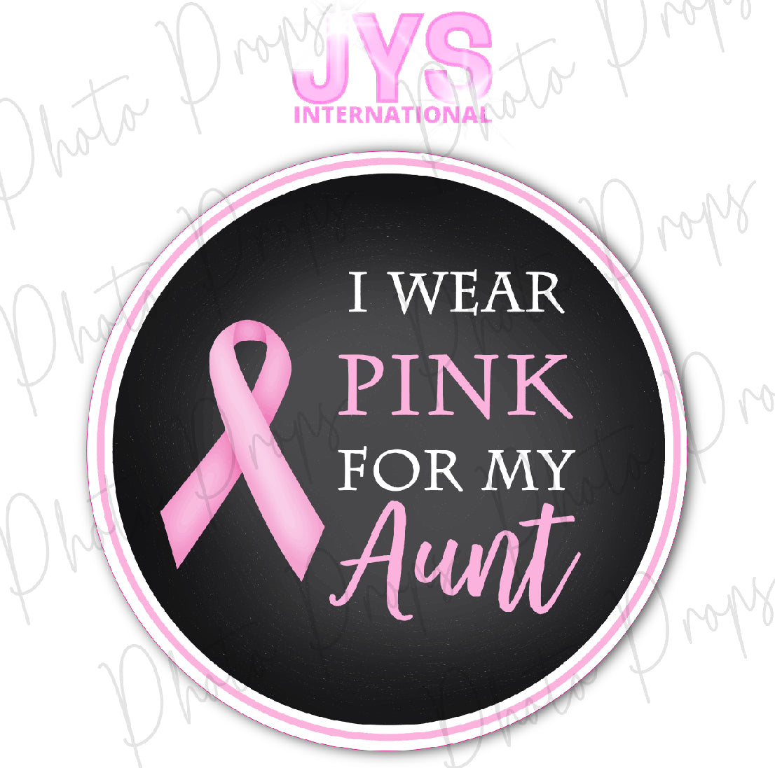 P1280: I WEAR PINK FOR MY AUNT
