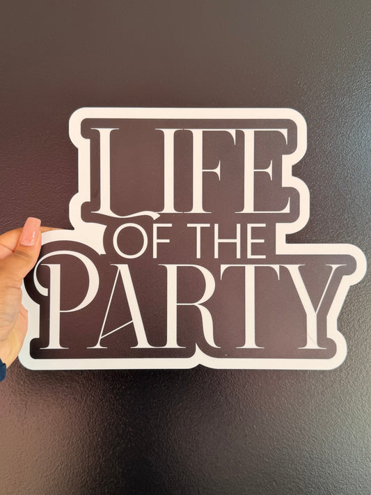 SINGLE PROP: LIFE OF THE PARTY