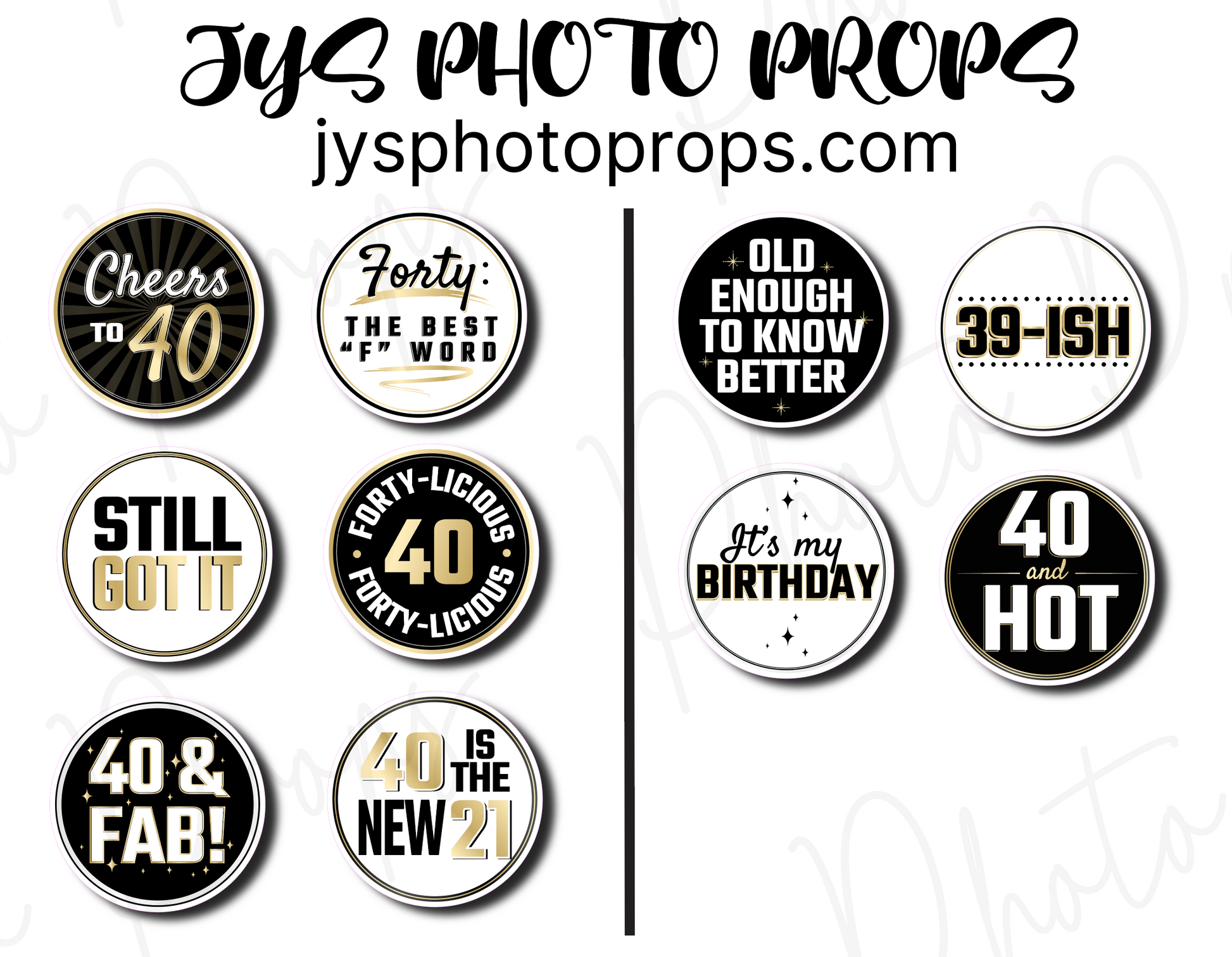 JYS 40th Birthday Photo Booth Props