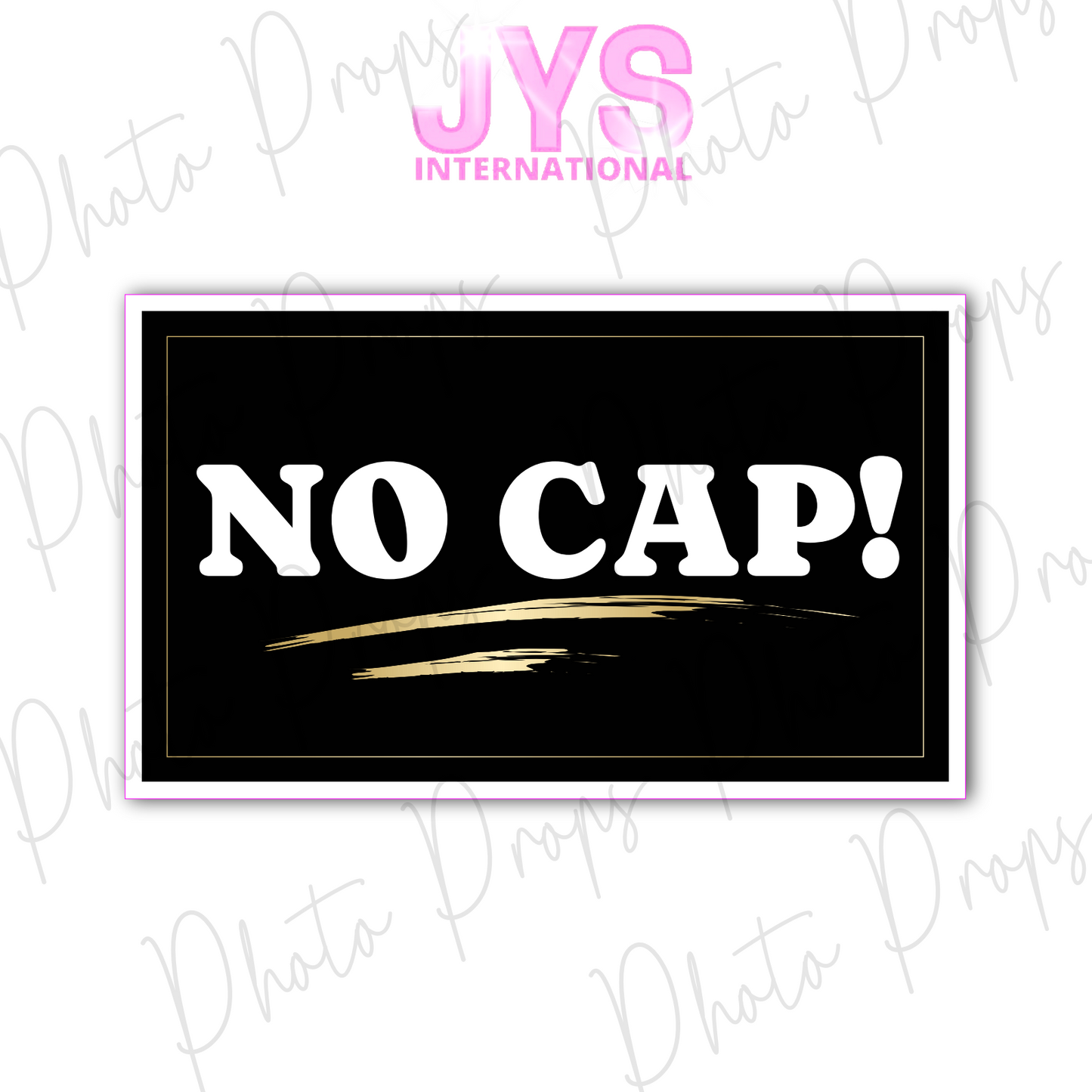 NO CAP!