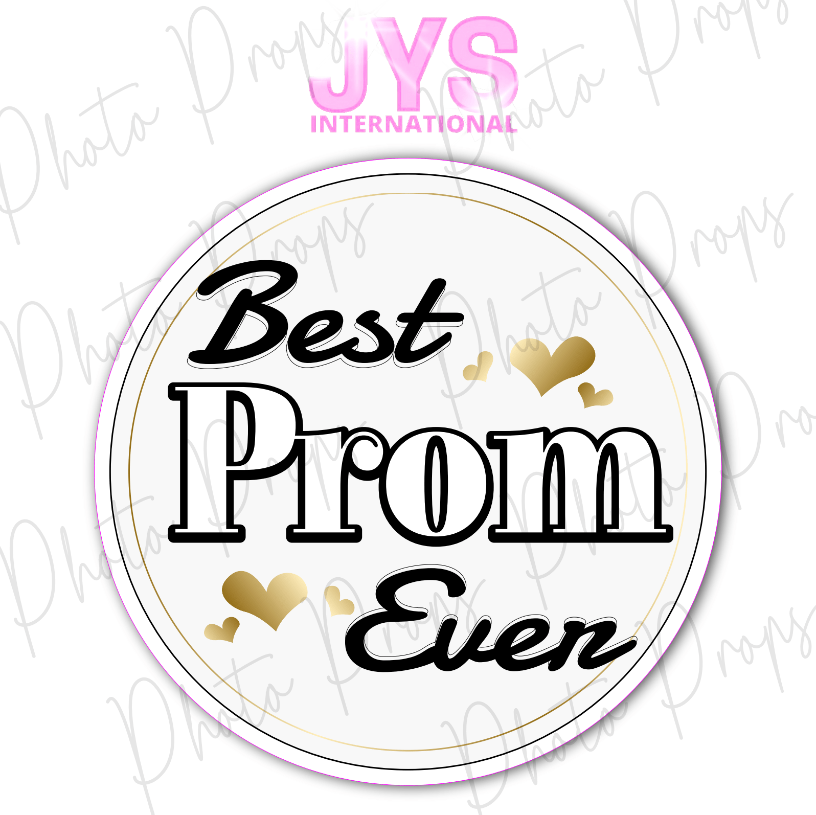 BEST PROM EVER - JYS Photo Props