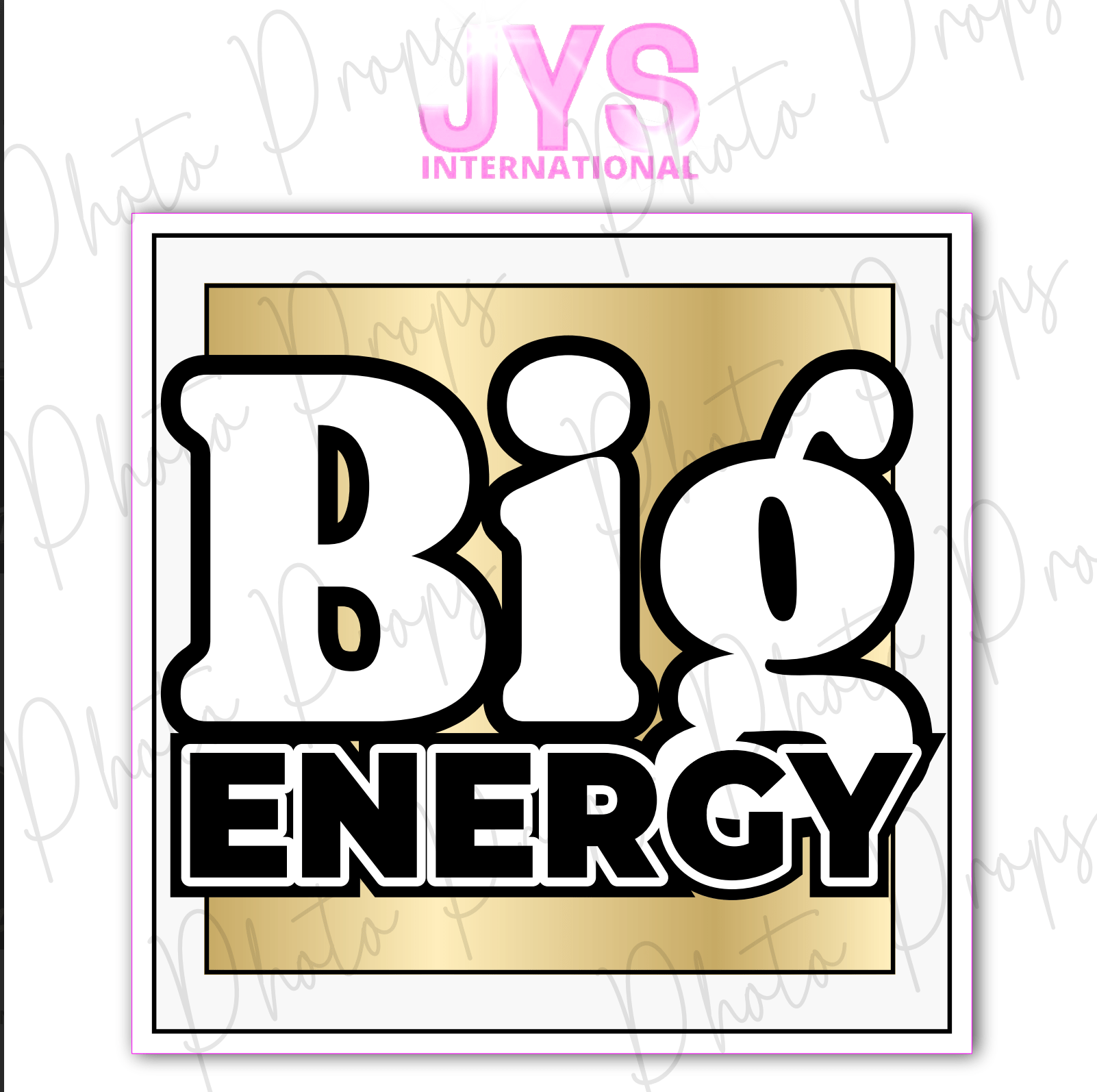 BIG ENERGY - JYS Photo Props