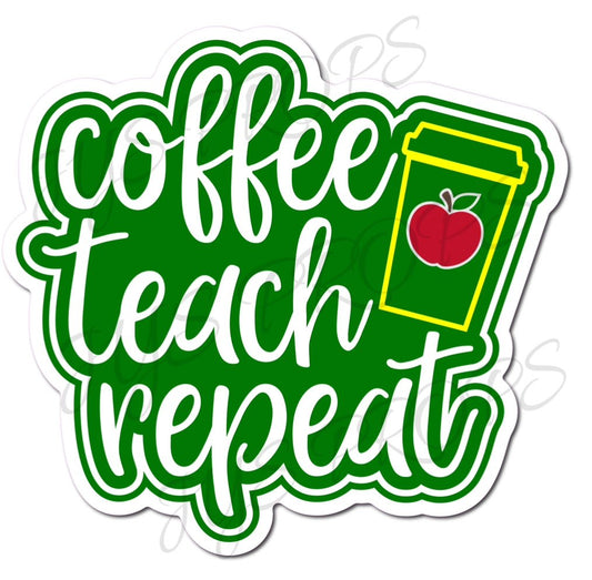 COFFEE TEACH REPEAT - JYS Photo Props