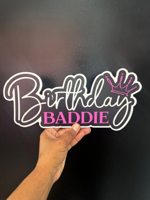 SINGLE PROP: BIRTHDAY BADDIE