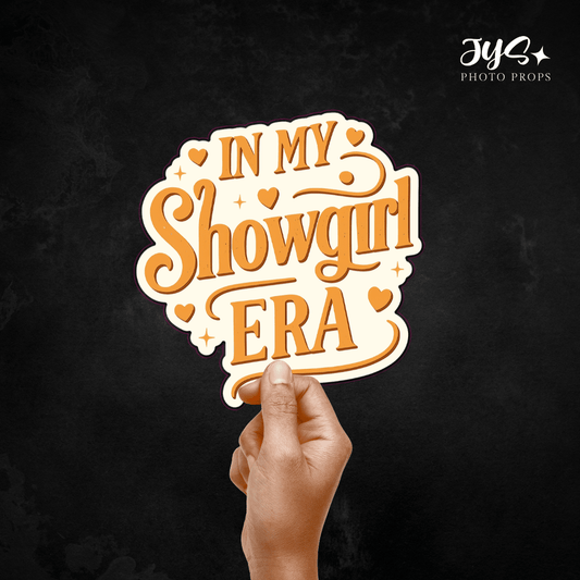 IN MY SHOWGIRL ERA SINGLE PROP: Limited Edition - JYS Photo Props