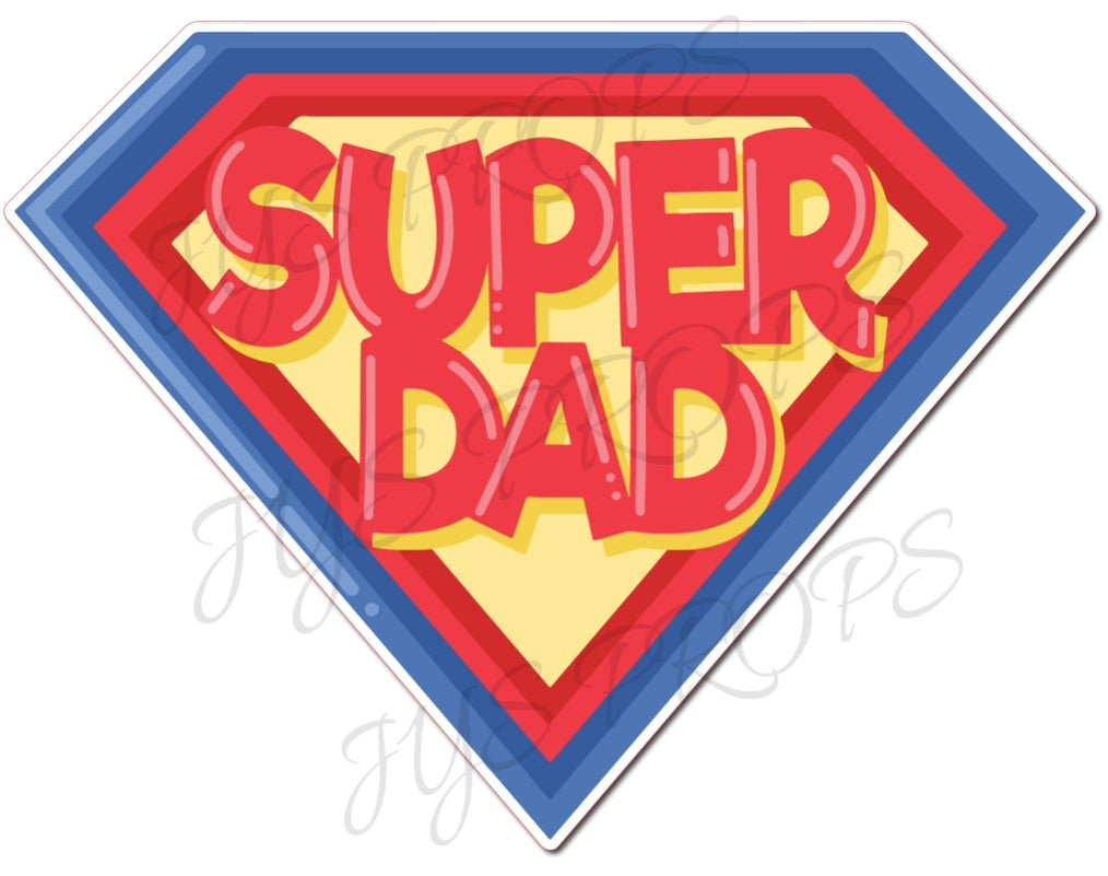 SUPER DAD - JYS Photo Props