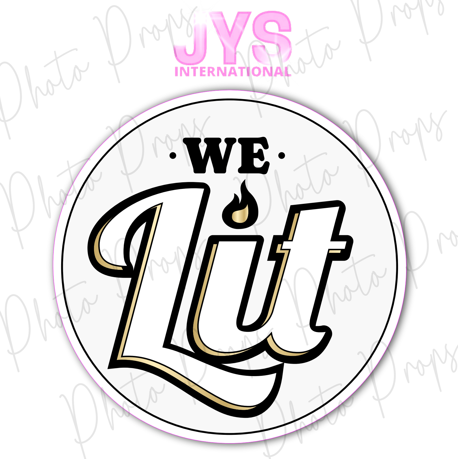 WE LIT - JYS Photo Props