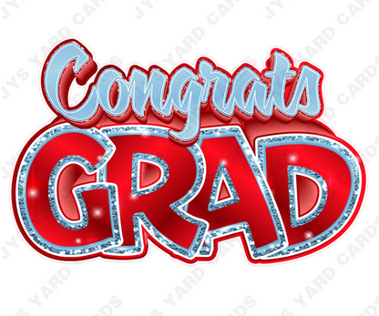 Congrats Grad: Red & Blue