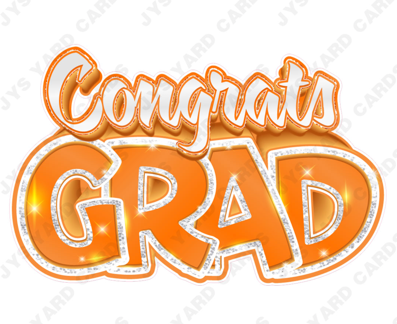 Congrats Grad: Orange & White