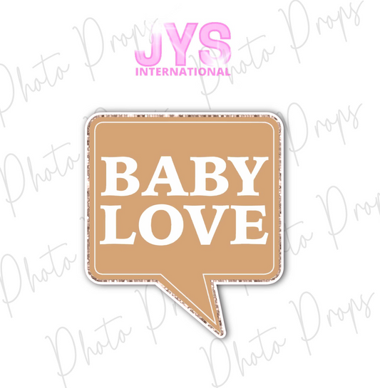 P004: BABY LOVE